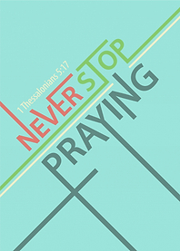 Be Prayerful Bible Verse