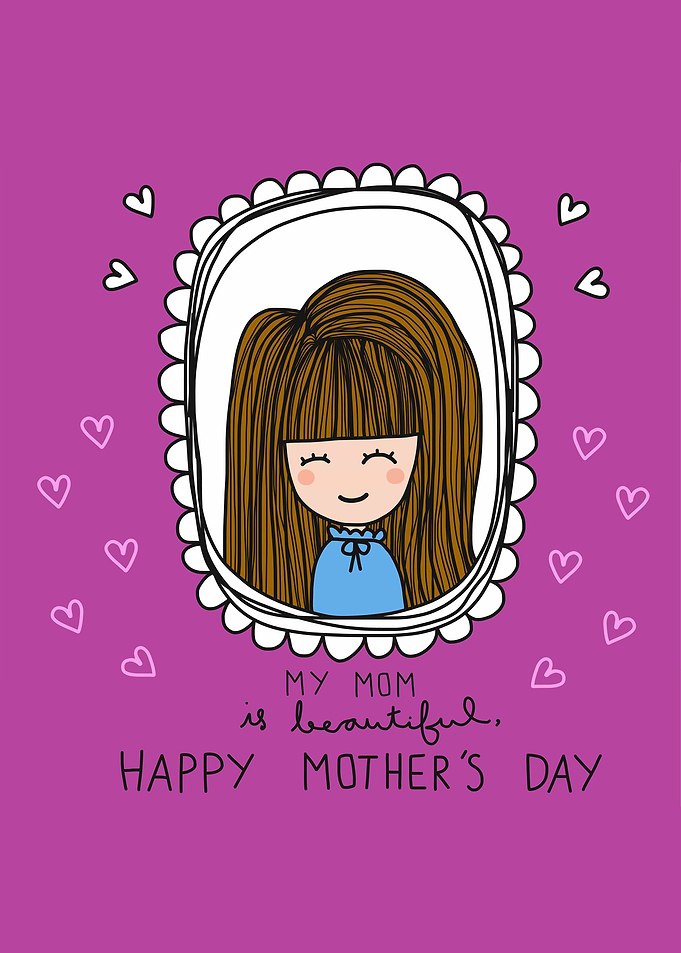 Mother day beautilful mama