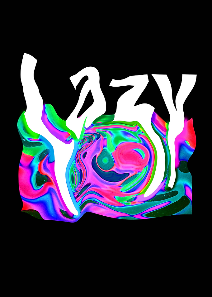lazy