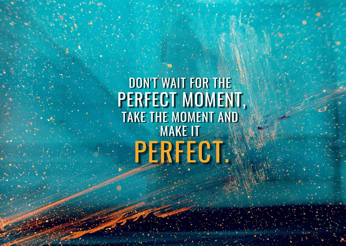 Make it Perfect