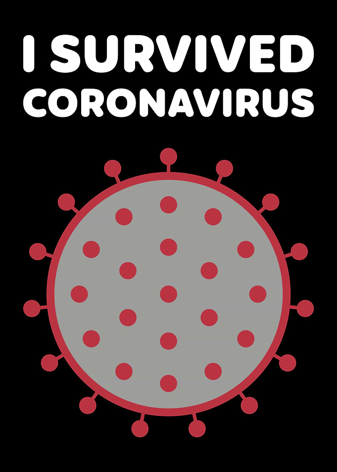 I SURVIVED CORONAVIRUS
