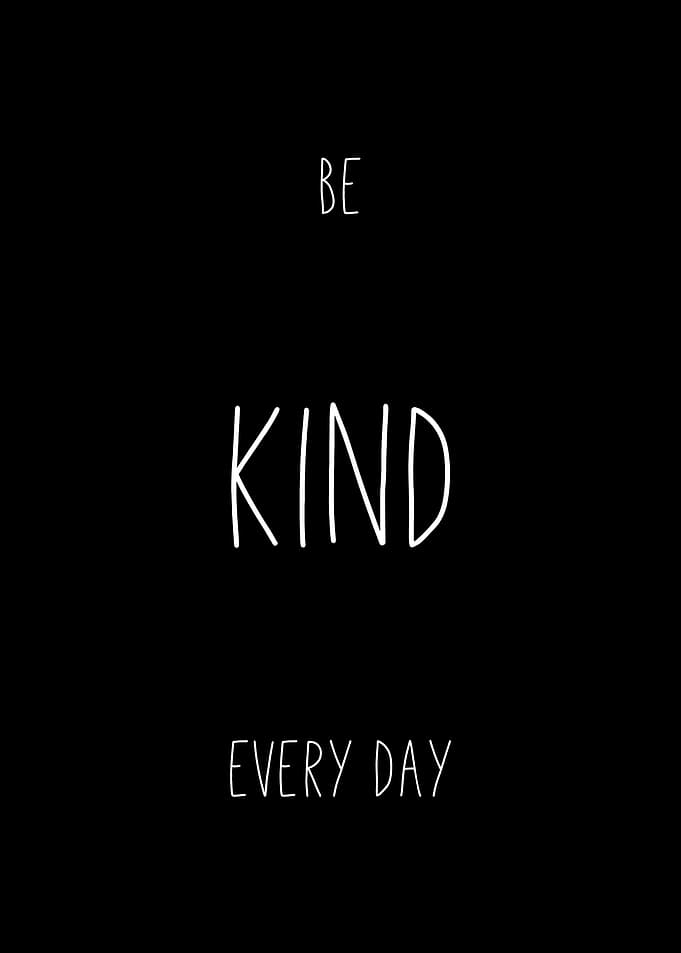 Be Kind Every Day