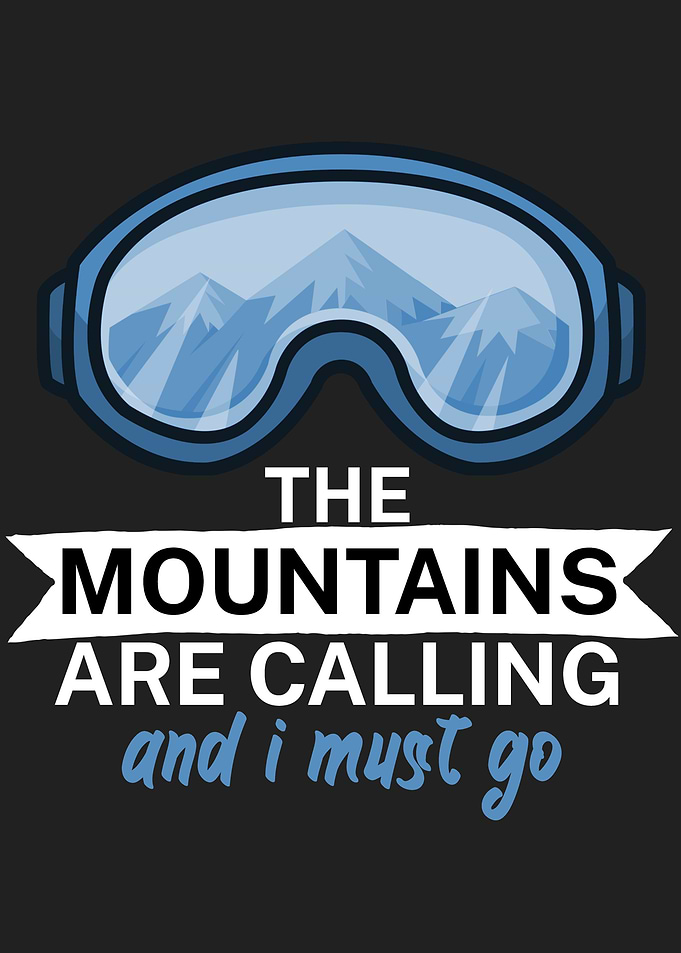 Mountains are calling