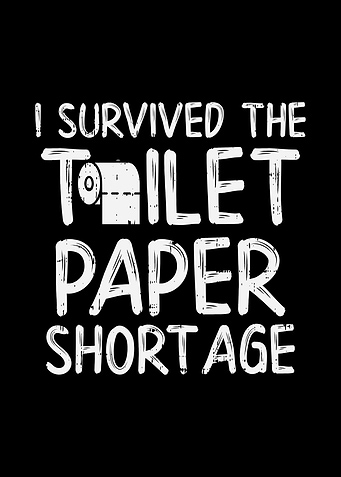 Survived Toilet Paper
