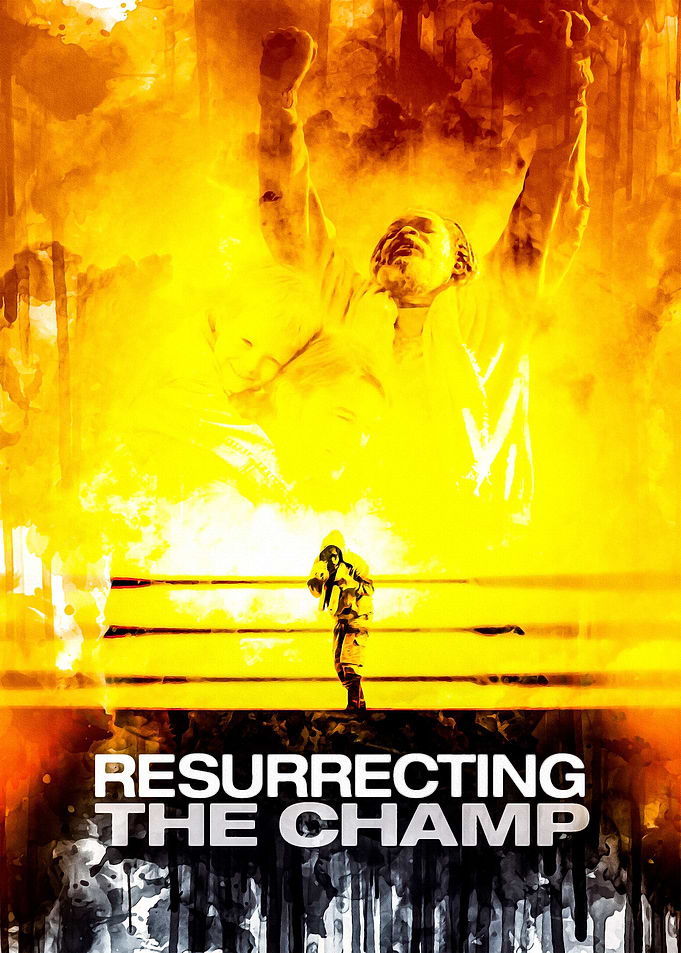 Resurrecting The Champ