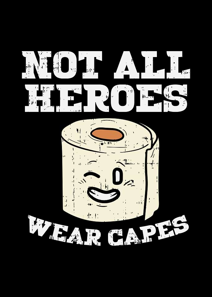 Toilet Paper Hero