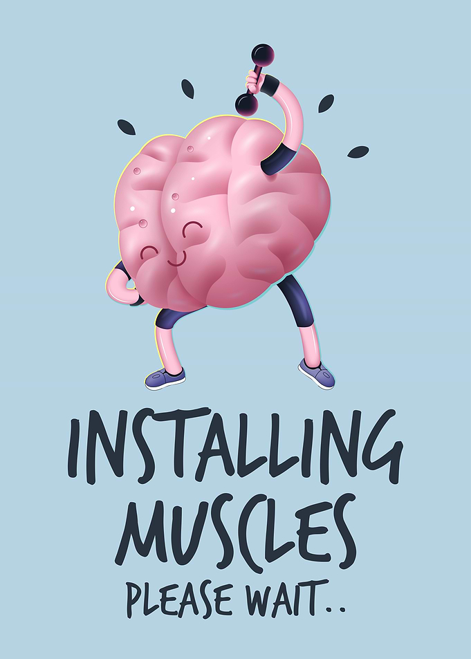 Brain Installing Muscles