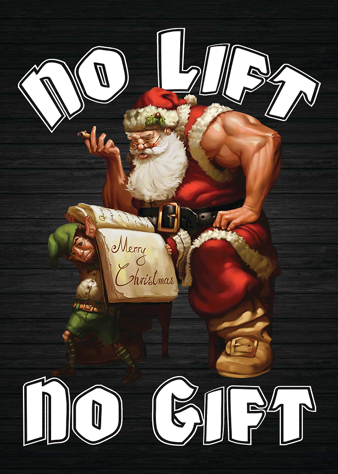 No Lift No Gift Buff Santa