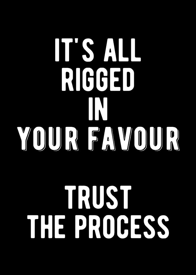 Trust The Process Quote