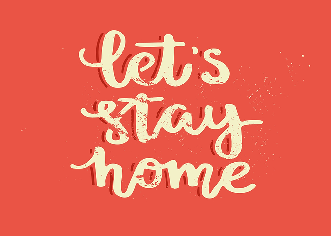 Stay Home