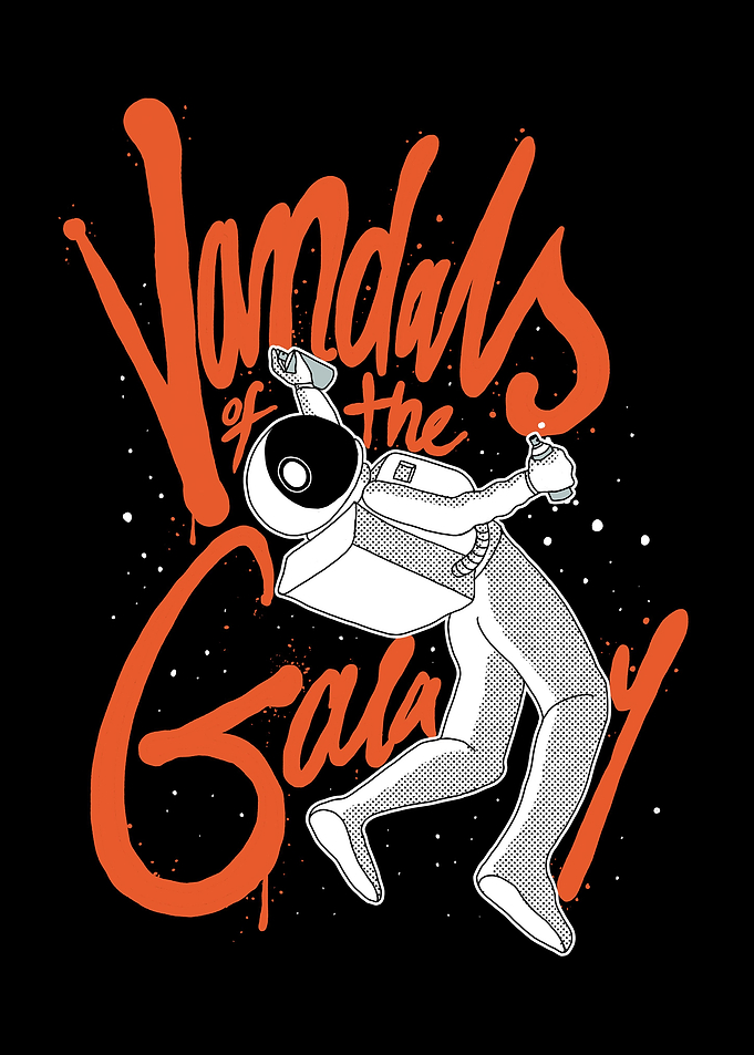Vandals of the Galaxy