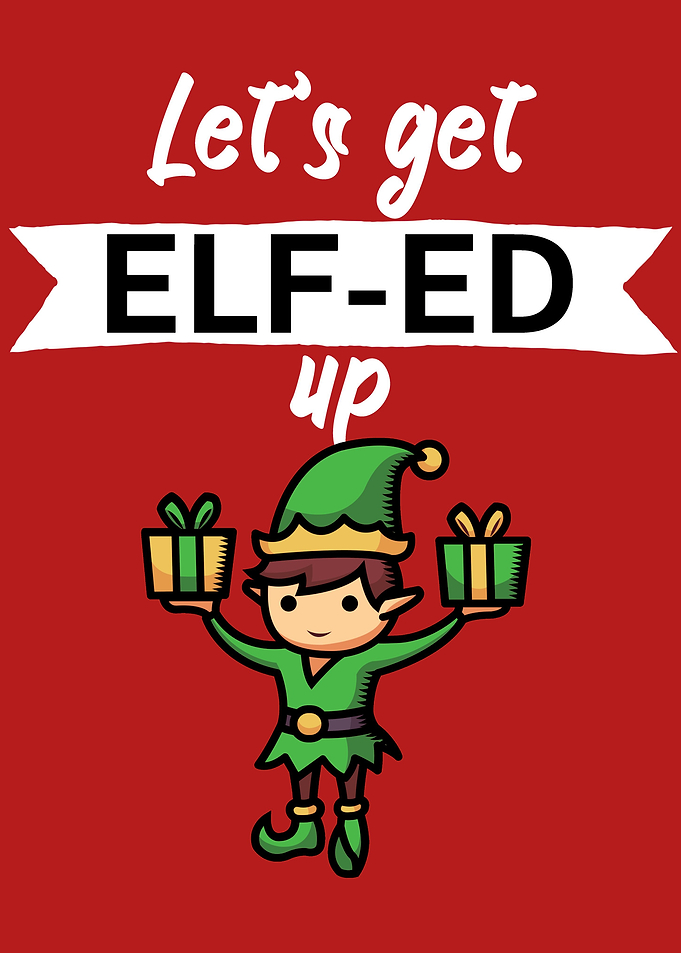 lets get elf ed up
