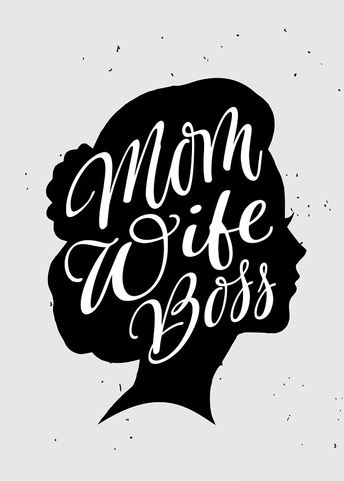 Best Mom Wife and Boss