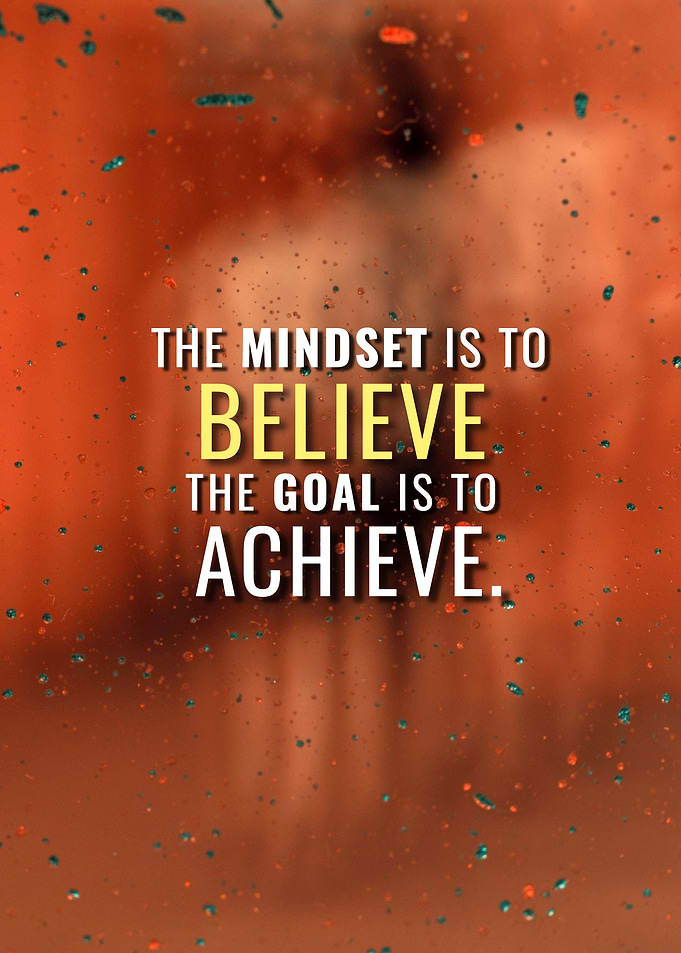 Believe and Achieve