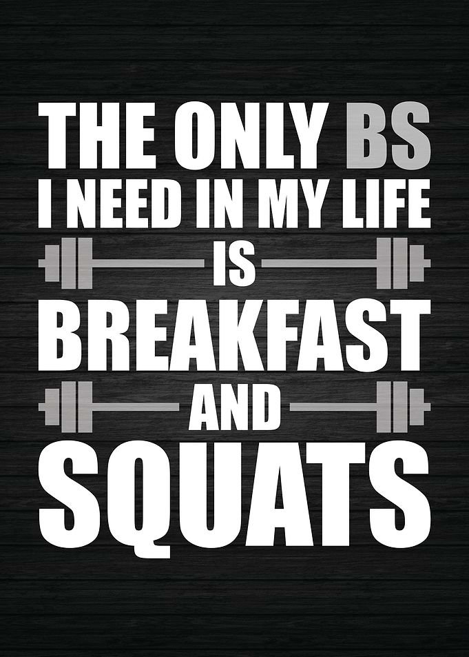 Breakfast and Squats