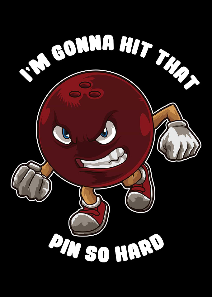 Im Gonna Hit That Pin So