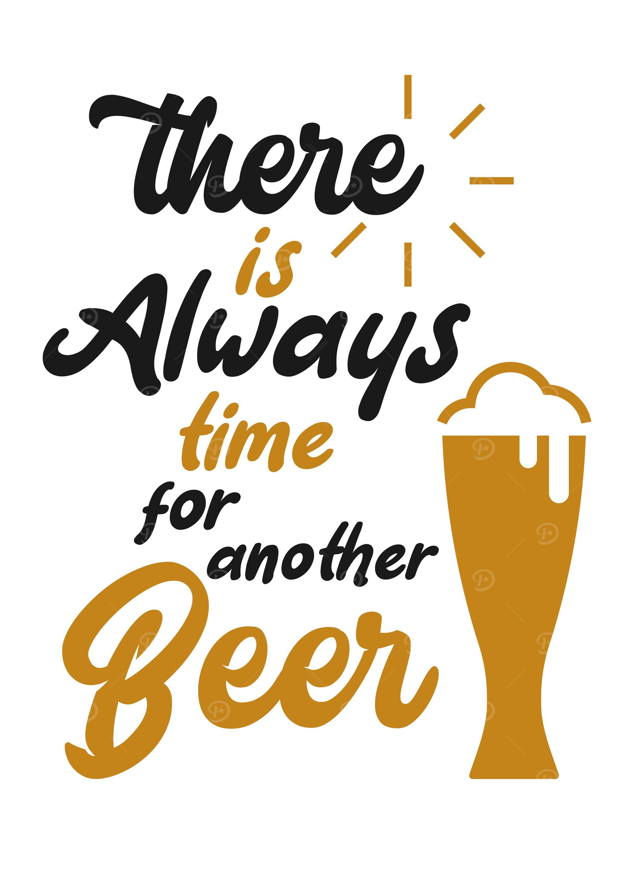 Always Time for Beer Quote