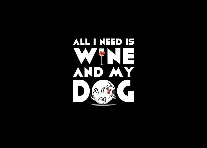 Wine and My Dog