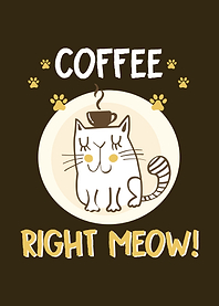 Coffee Right Meow