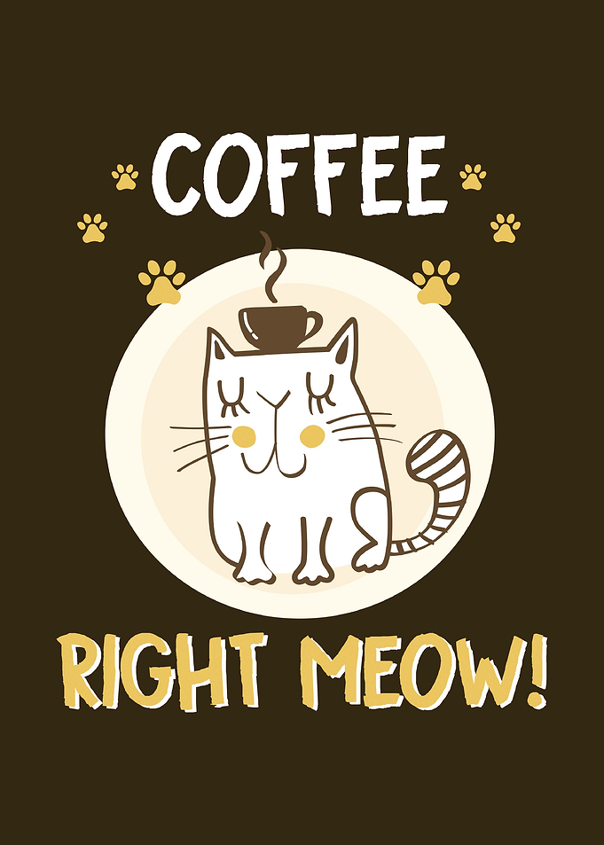 Coffee Right Meow