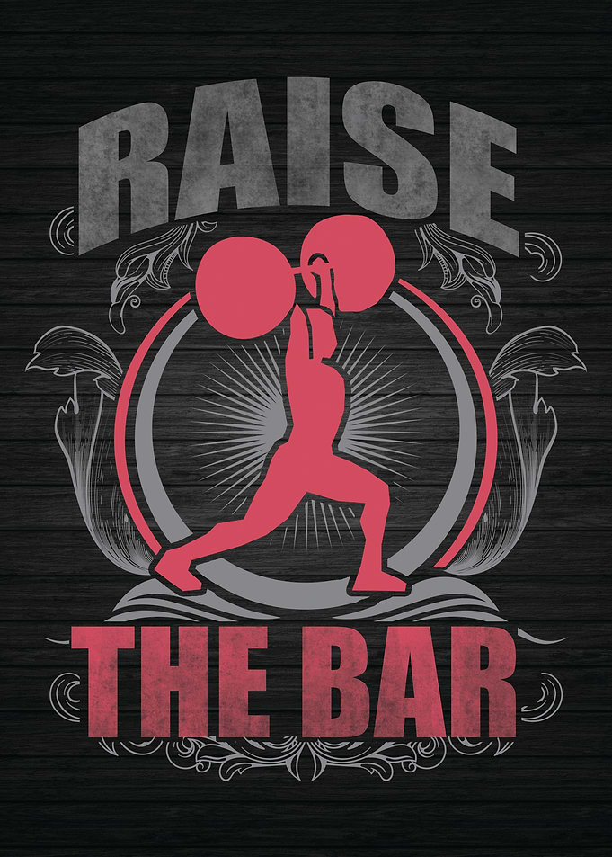 Raise The Bar