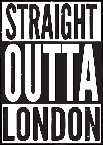 Straight Outta London