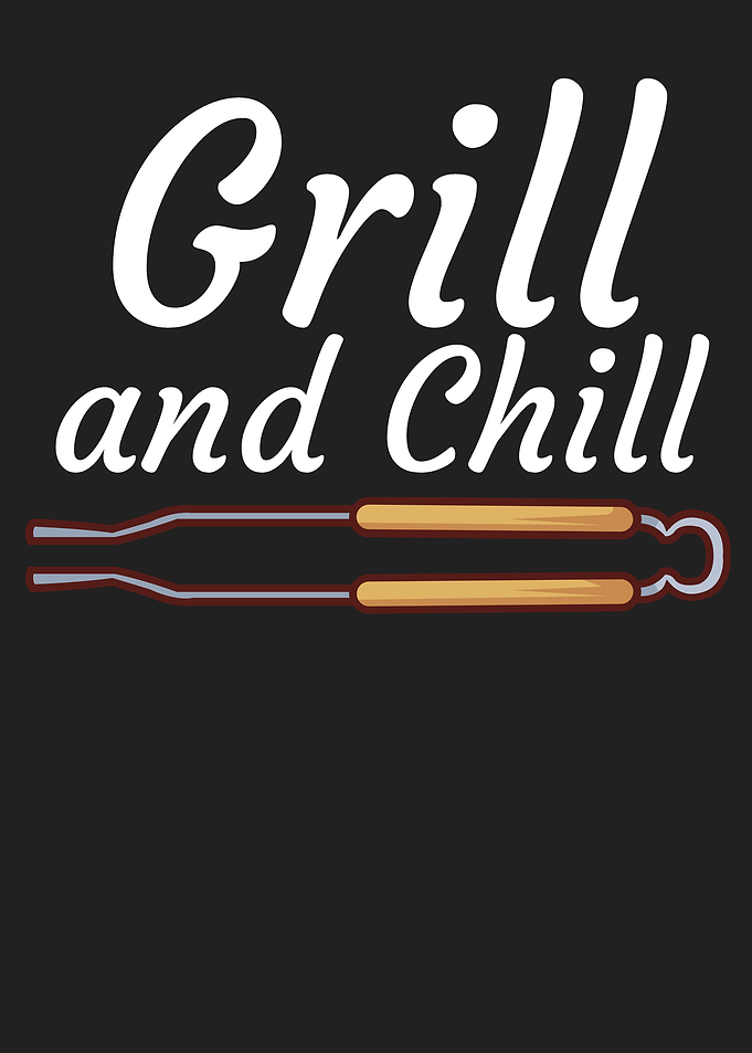 Grill and Chill