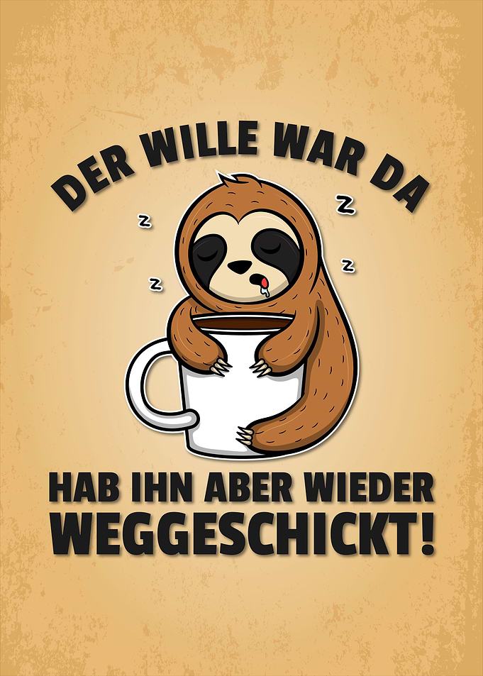 Faultier Kaffee Faulheit