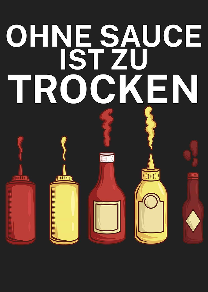 Ohne sauce ist zu trocken