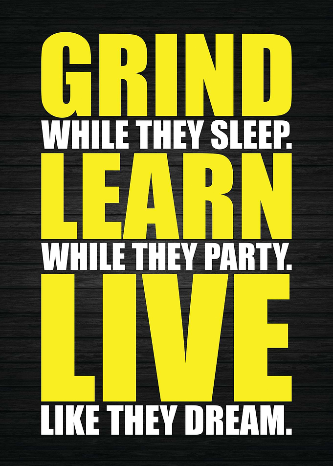 Grind Learn Live