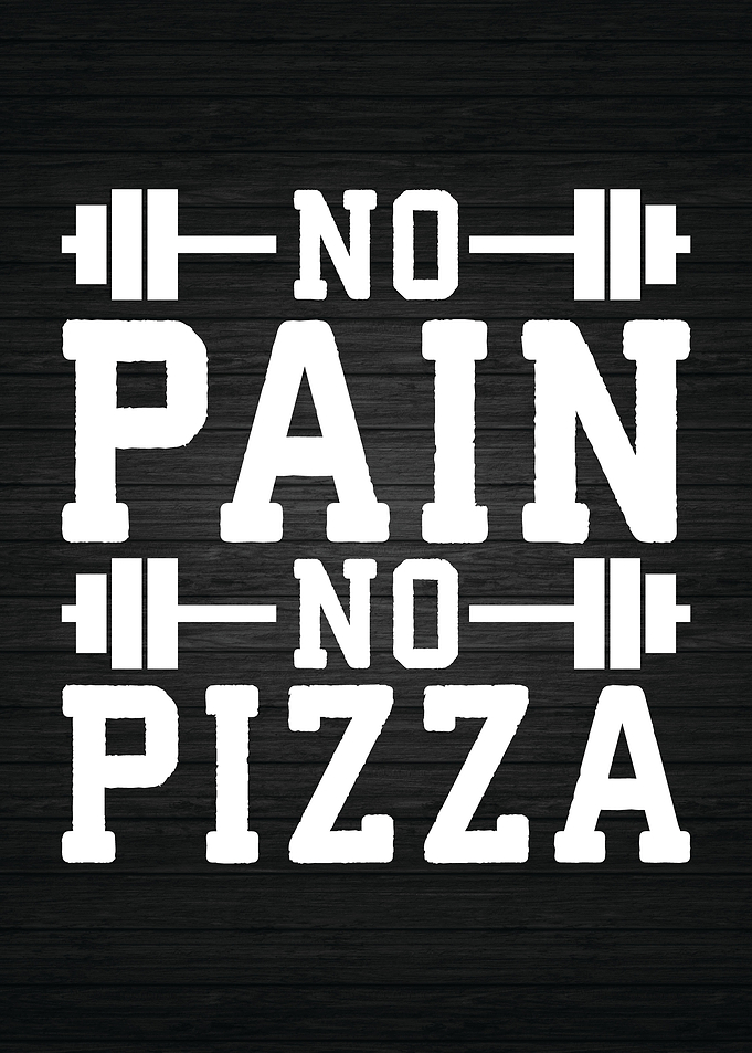 No Pain No Pizza