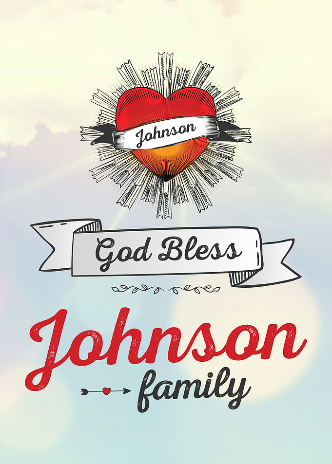 God Bless Johnson Family