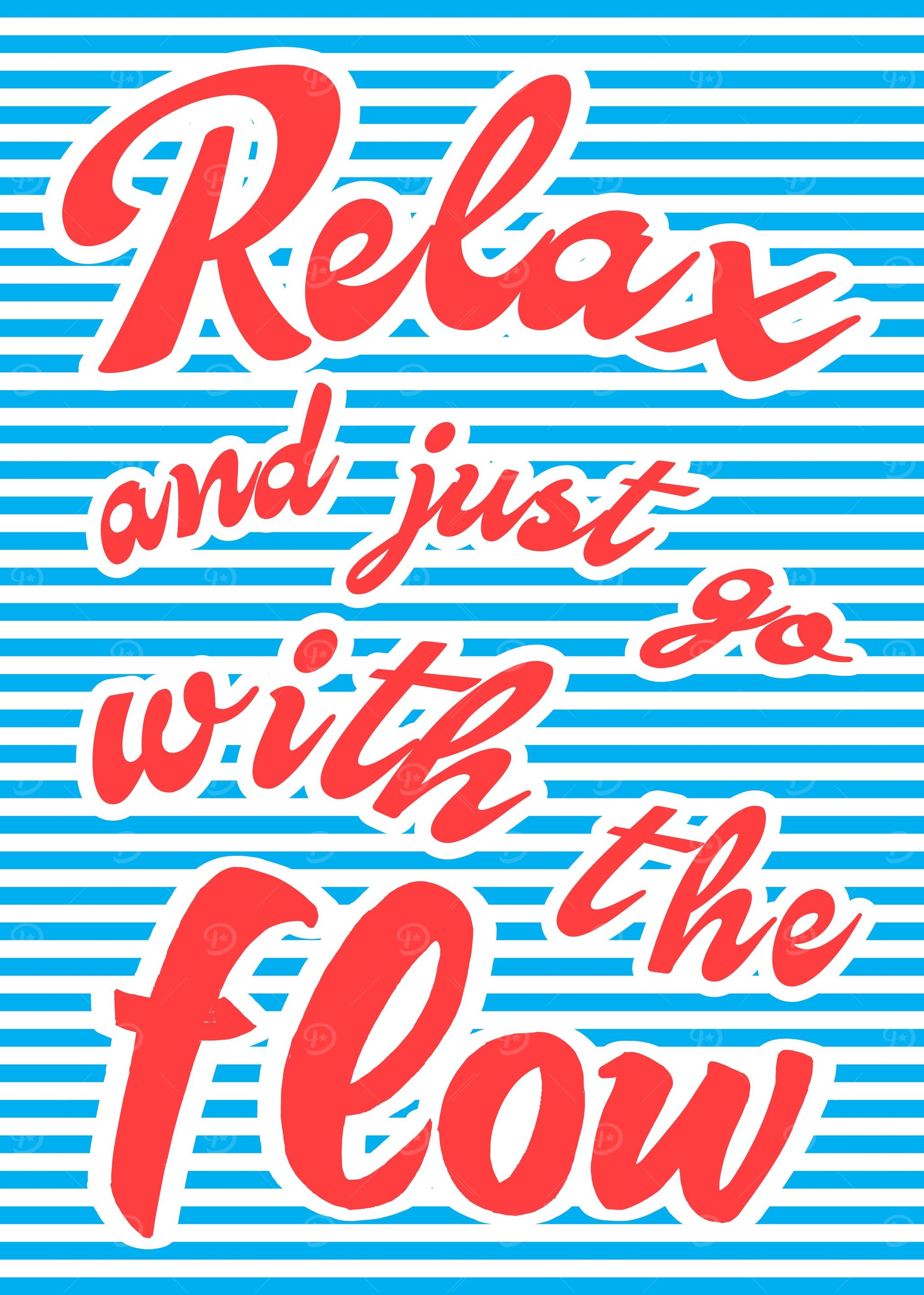 Relax Go With The Flow