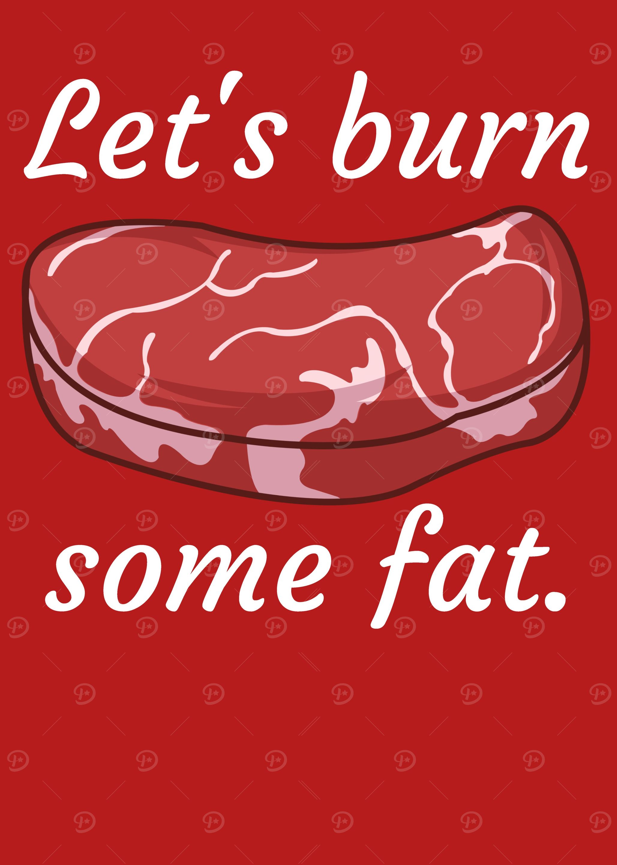 Lets burn some fat