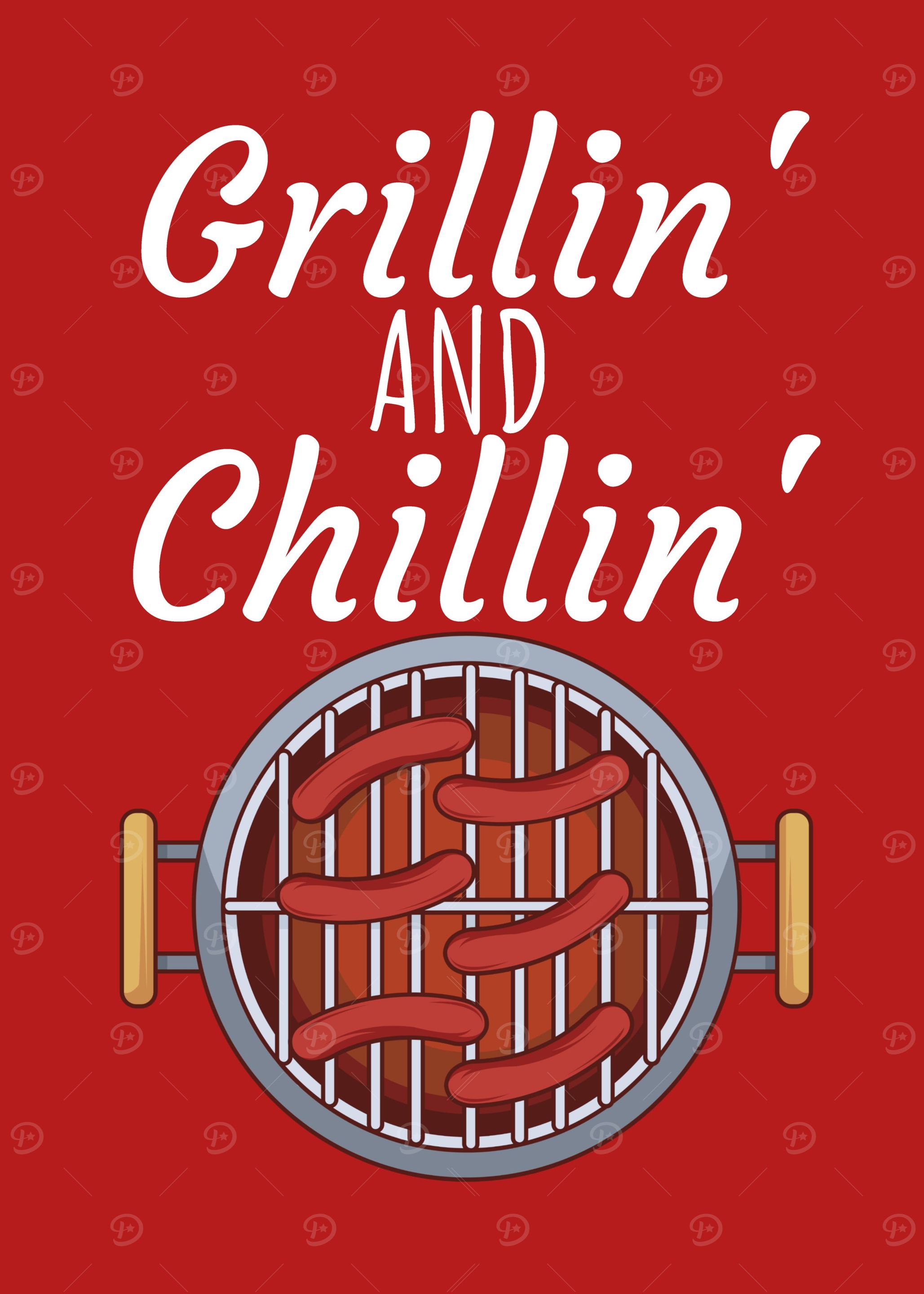Grillin and Chillim