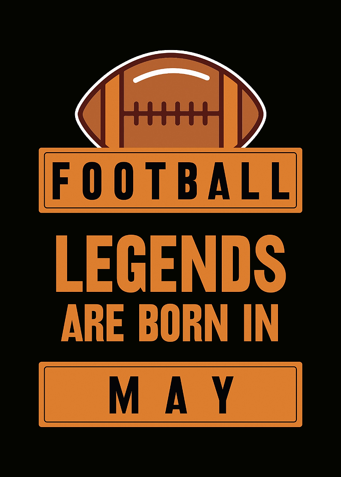 May Football Legend