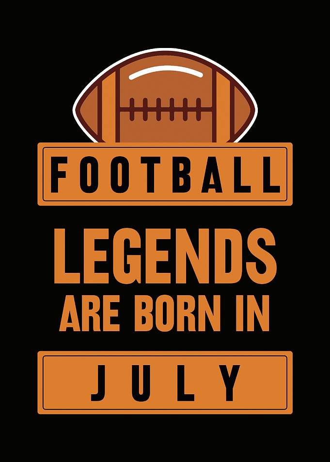 July Football Legend