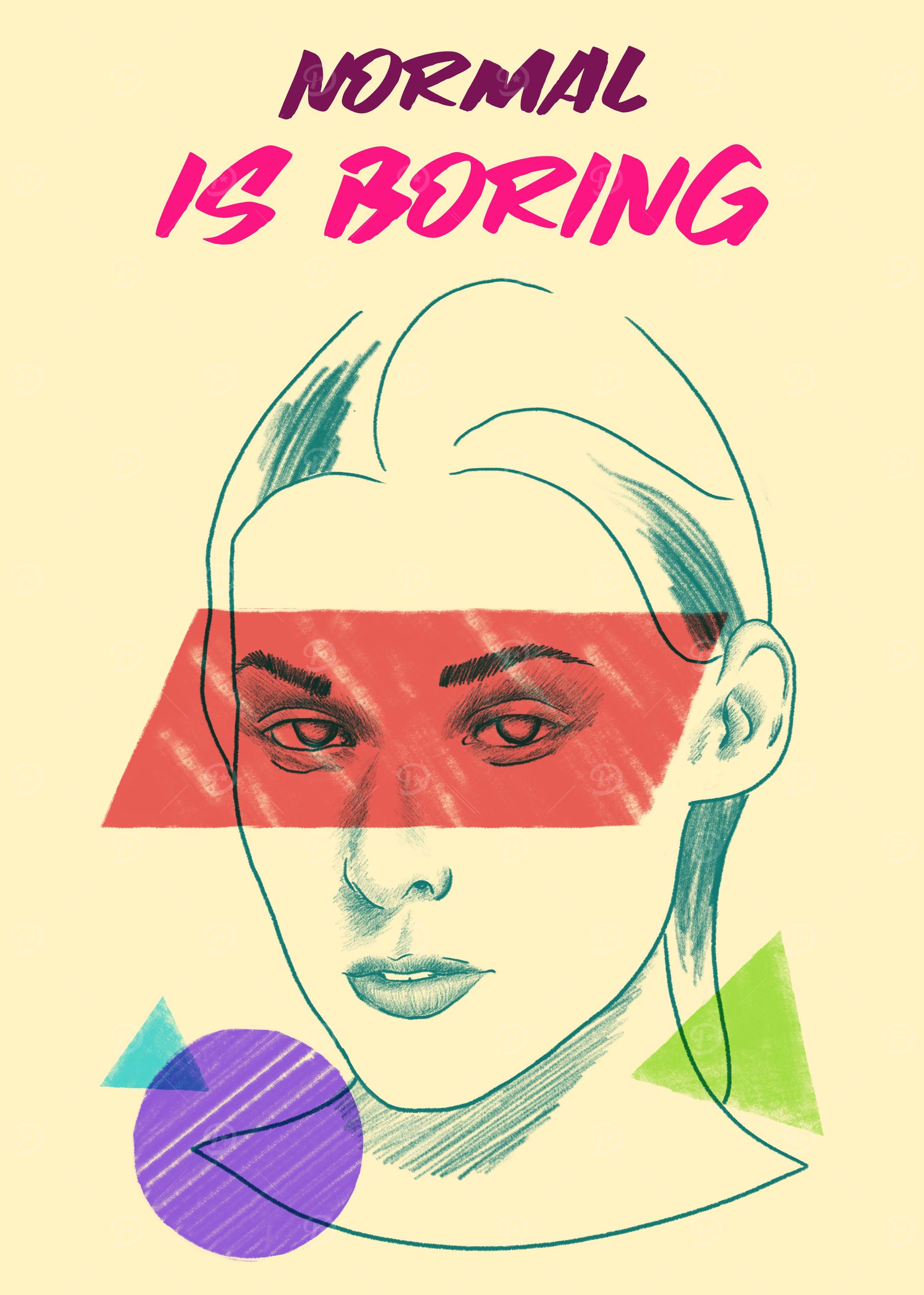 Women normal is Boring