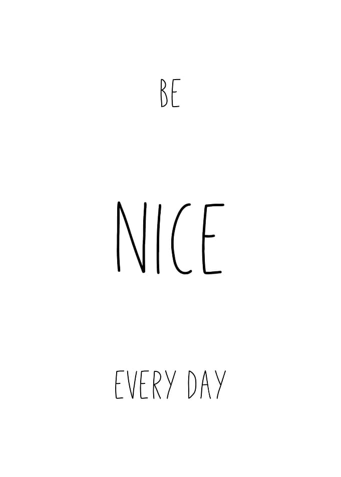 Be Nice Every Day