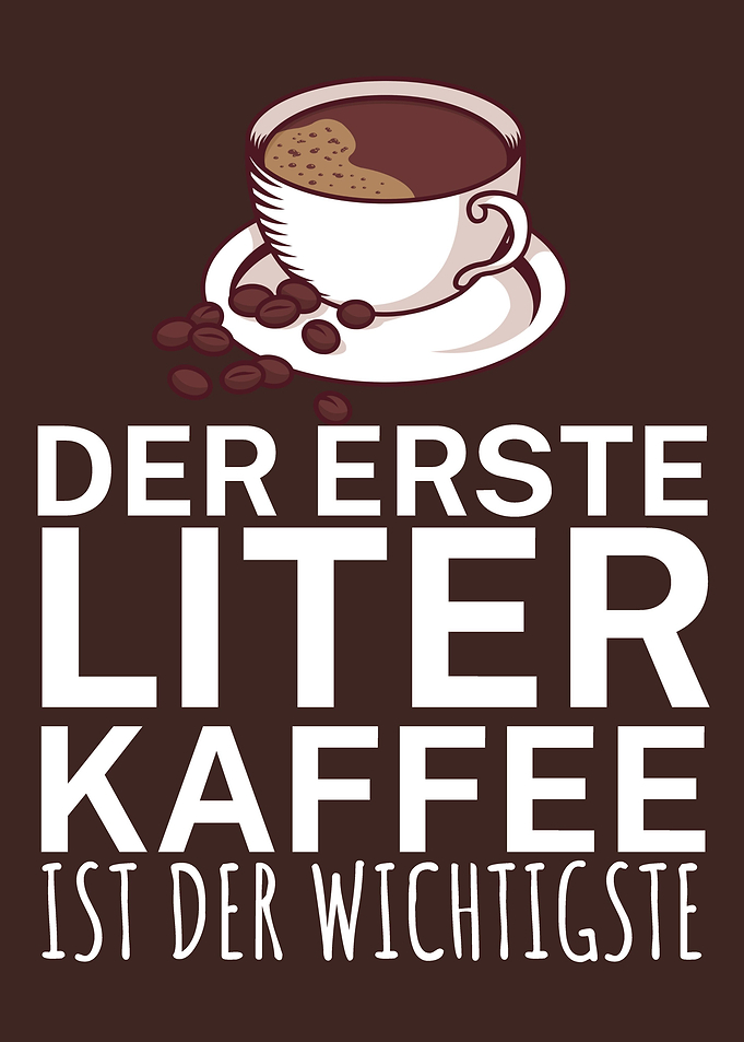 Der erste Liter Kaffee