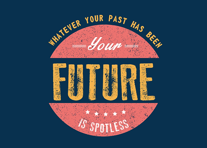 whatever your past