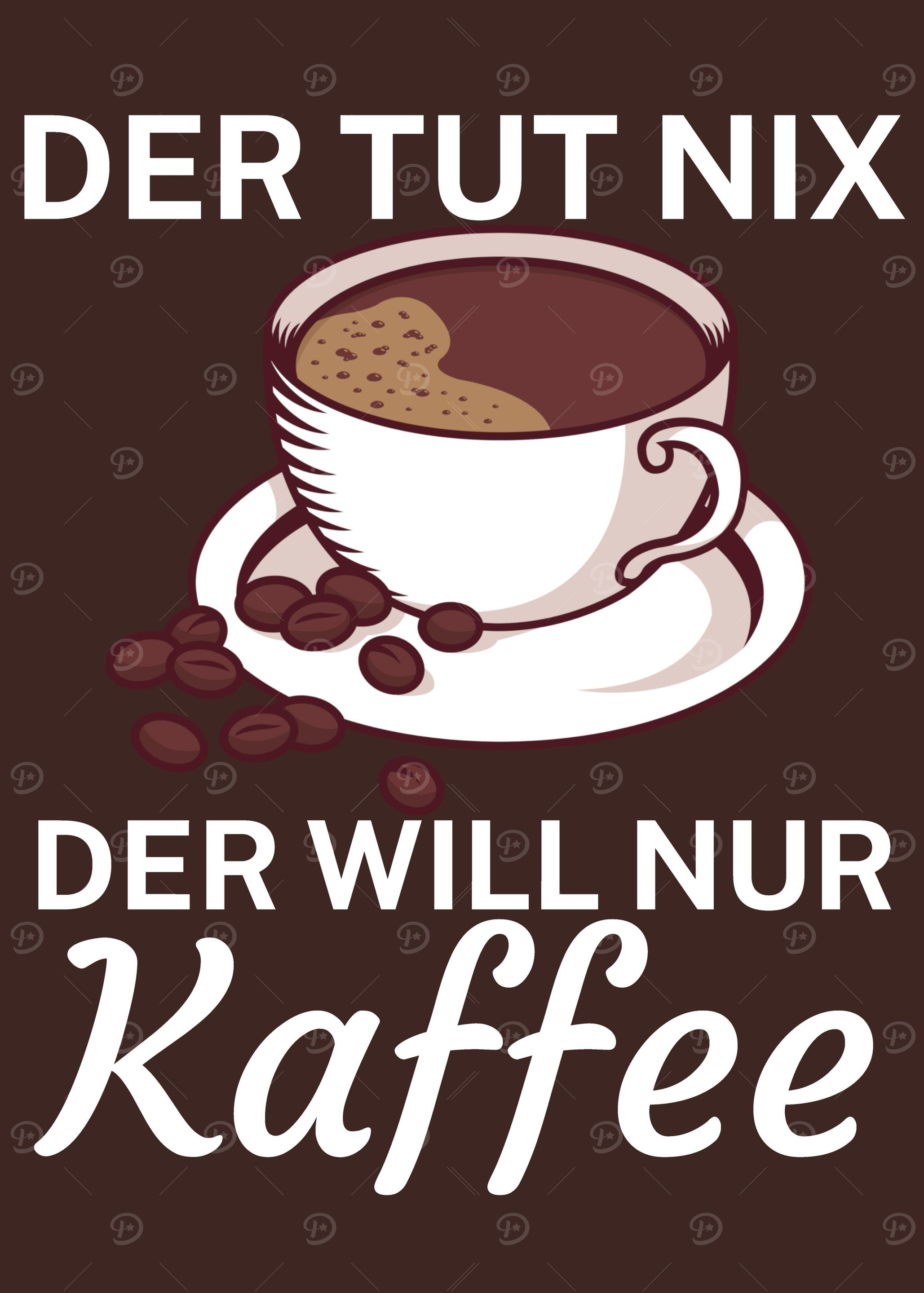 Der will nur Kaffee