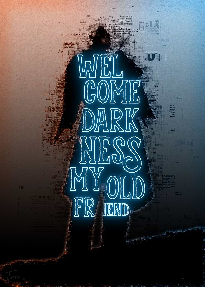 Welcome darkness