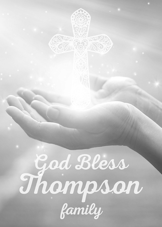 God Bless Thompson Family