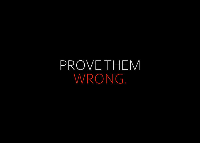 Prove Them Wrong