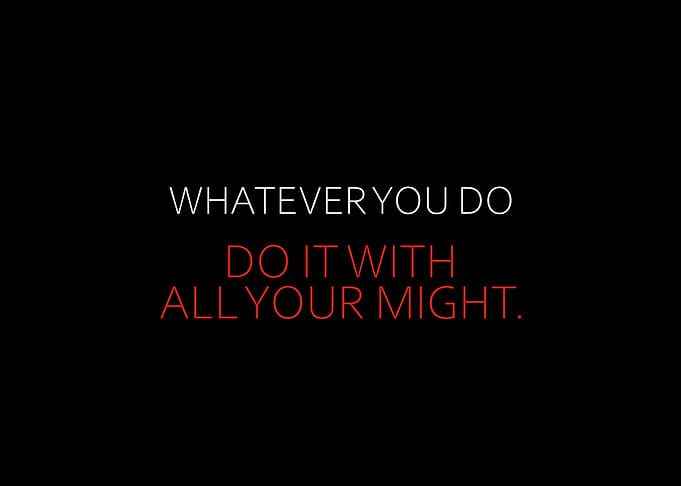 Do It With All Your Might