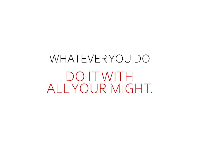 Do It With All Your Might