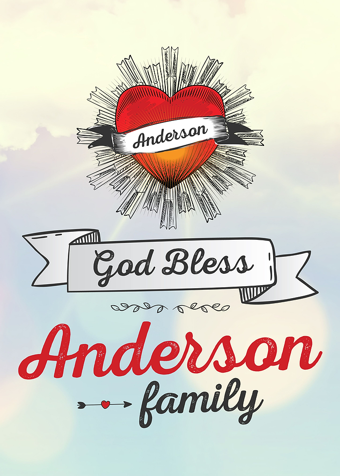 God Bless Anderson Family