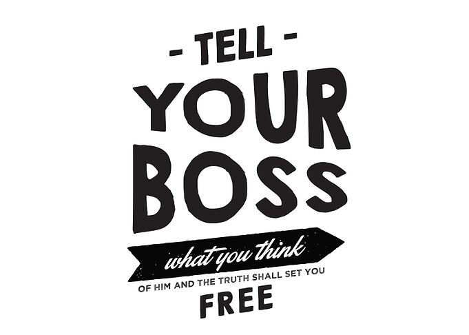 Tell your boss