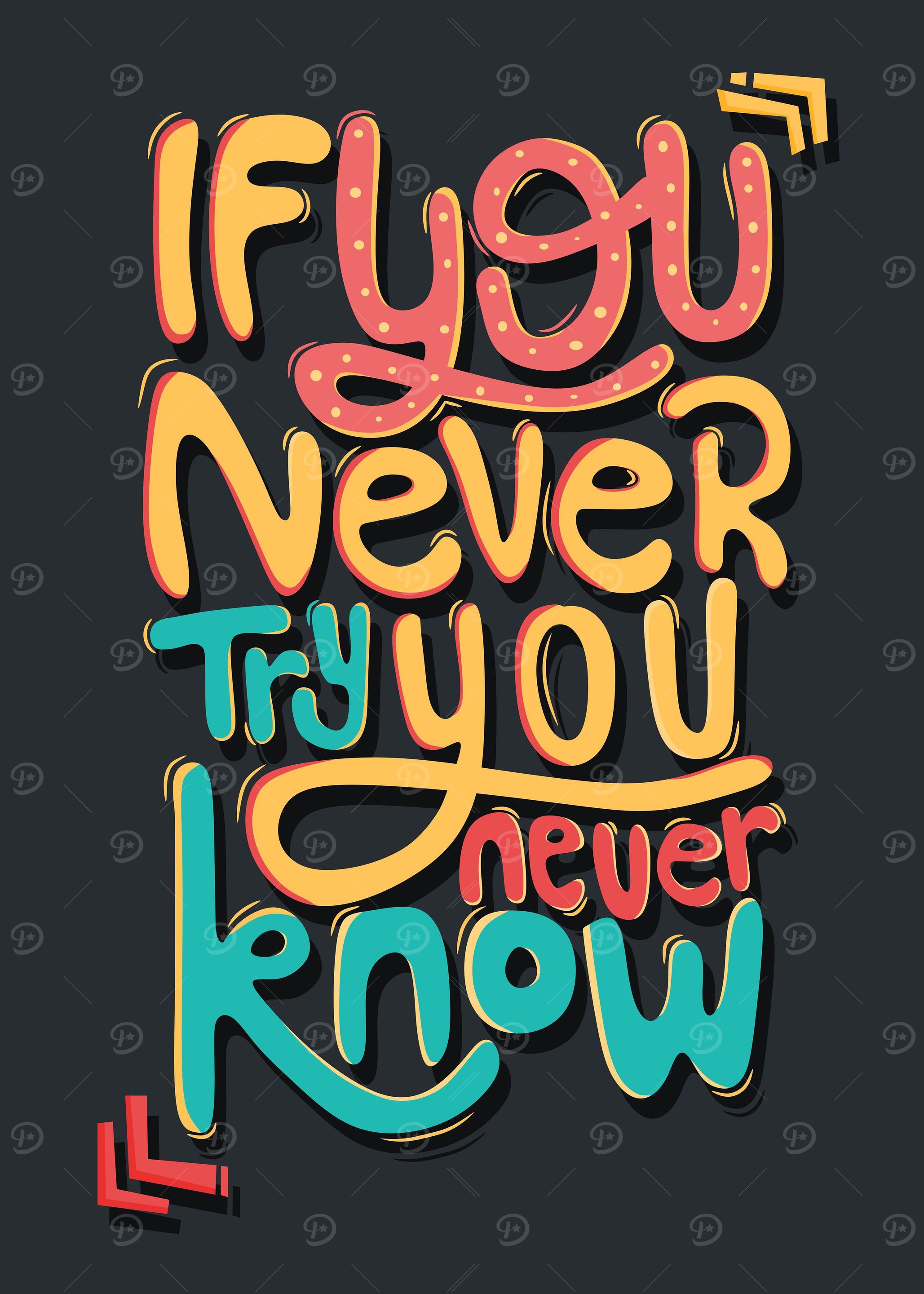 If you never try